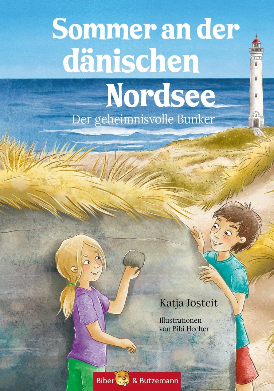 Sommer an der dänischen Nordsee - Der geheimnisvolle Bunker: Dänemark Ferienabenteuer und Reiseführer für Kinder für die dänische Westküste rund um Ringkobing, Hvide Sande und Blavand.