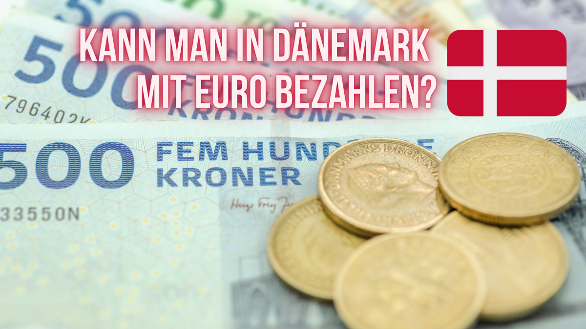 Kann ich in Dänemark mit Euro bezahlen?